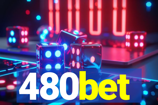 480bet