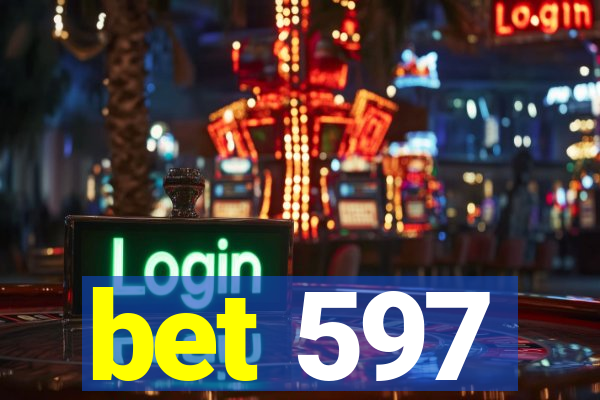 bet 597