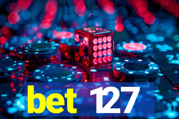 bet 127