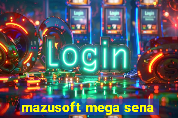 mazusoft mega sena