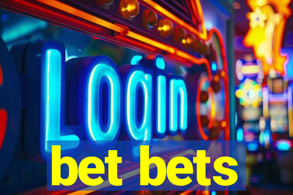 bet bets