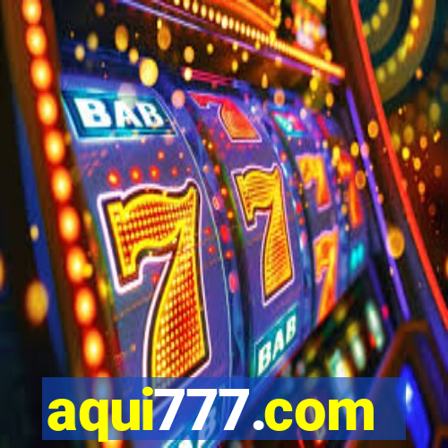 aqui777.com