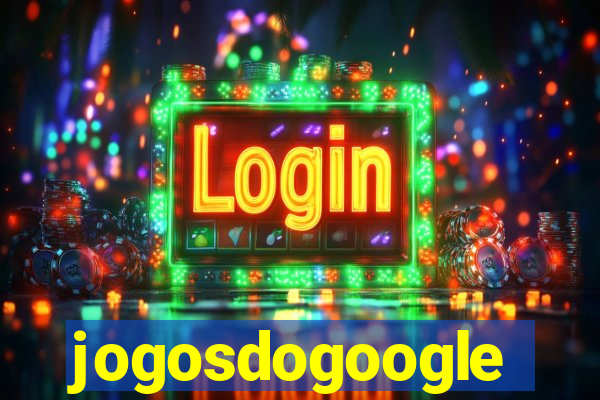 jogosdogoogle