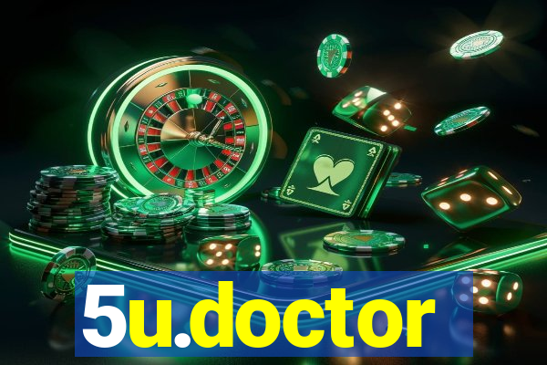 5u.doctor