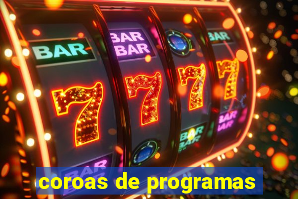 coroas de programas