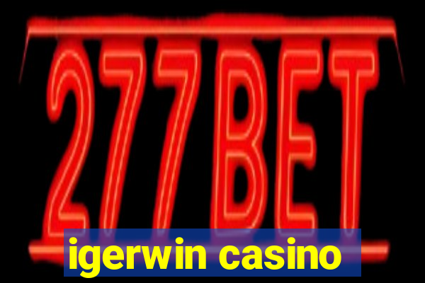 igerwin casino