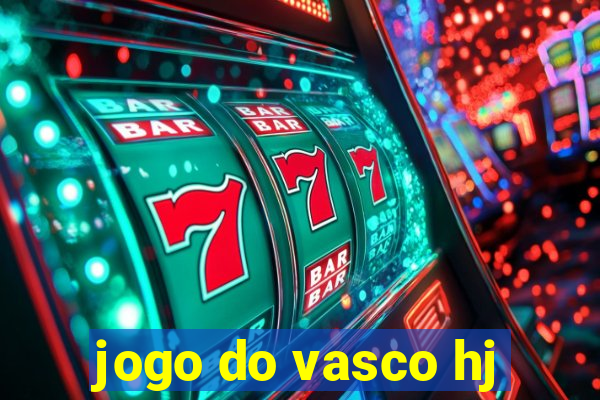 jogo do vasco hj