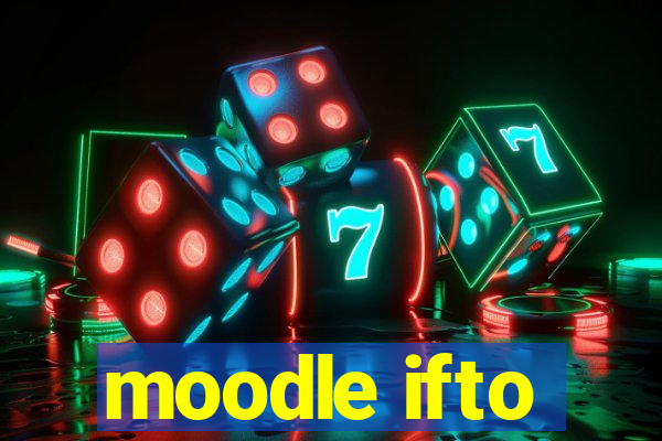 moodle ifto