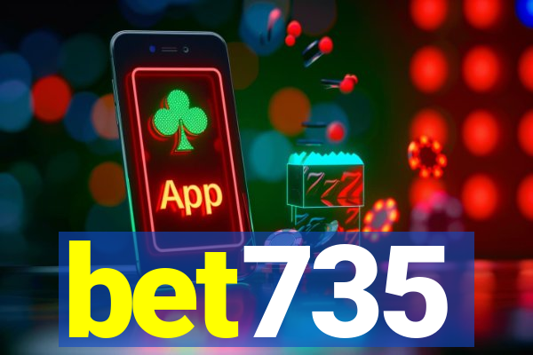 bet735