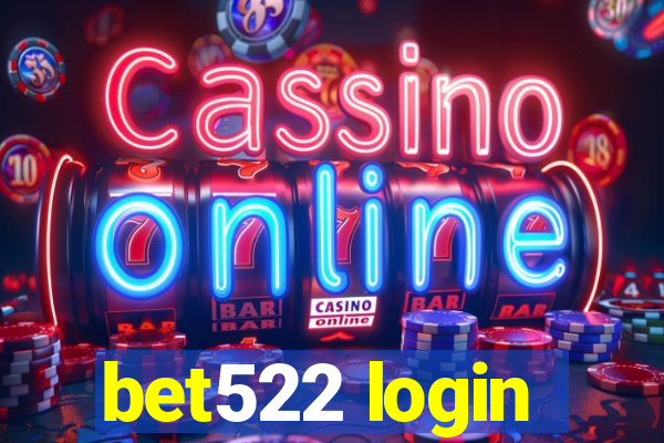 bet522 login