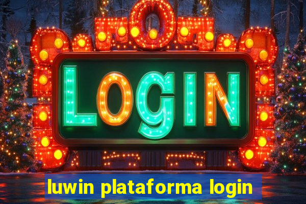 luwin plataforma login