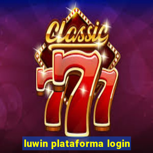 luwin plataforma login