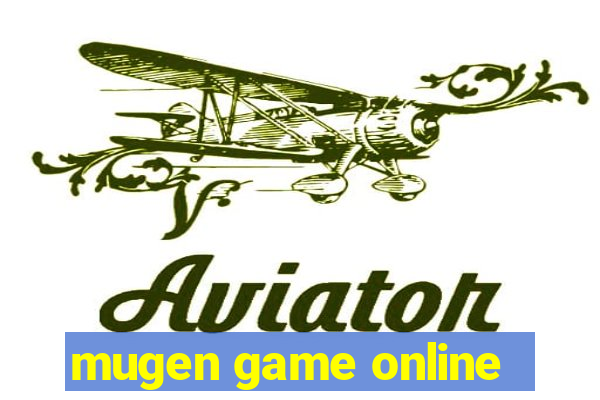 mugen game online