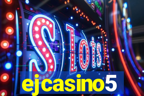 ejcasino5