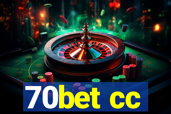 70bet cc