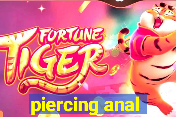 piercing anal