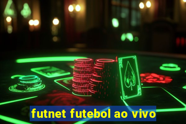 futnet futebol ao vivo