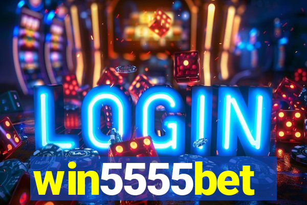 win5555bet