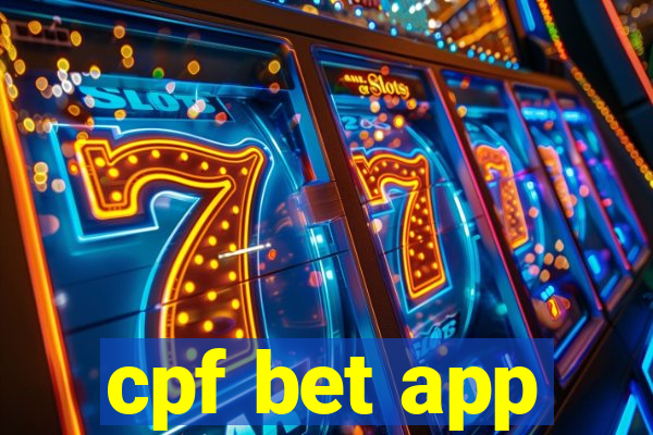 cpf bet app