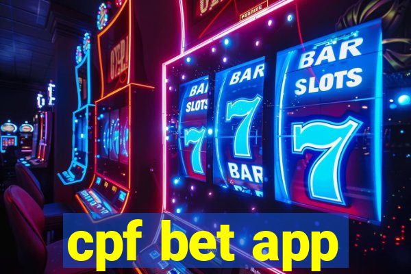 cpf bet app