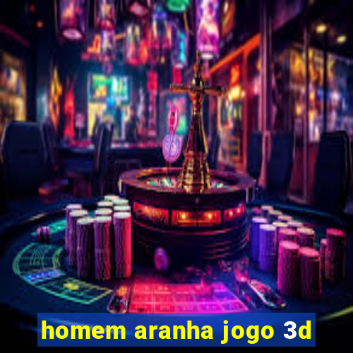 homem aranha jogo 3d