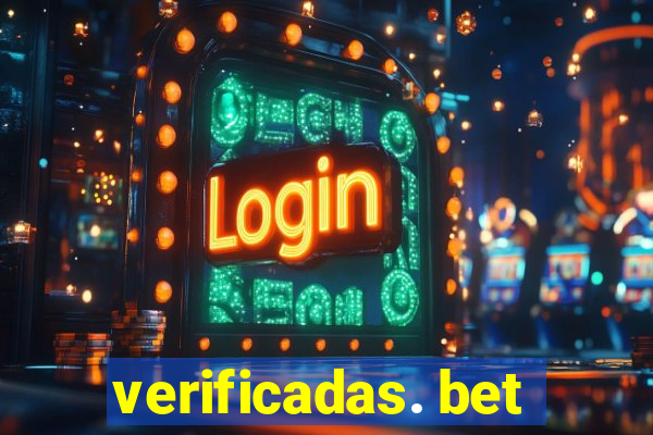 verificadas. bet