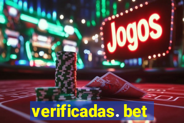 verificadas. bet