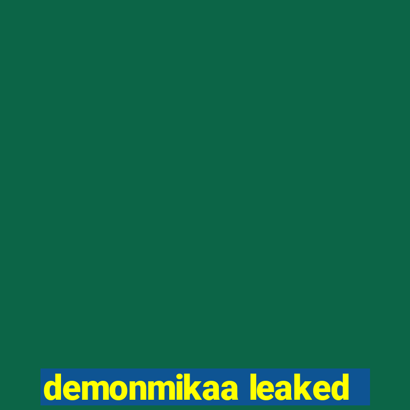 demonmikaa leaked