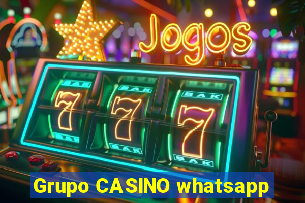 Grupo CASINO whatsapp