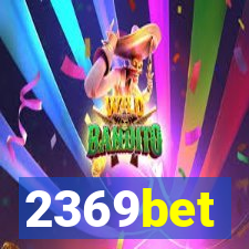 2369bet