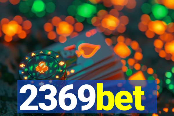 2369bet