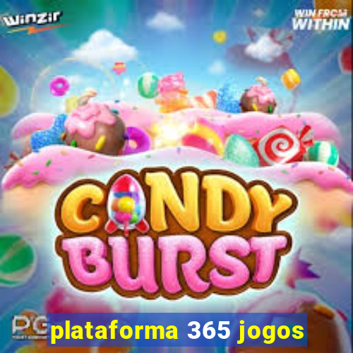 plataforma 365 jogos