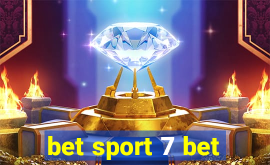 bet sport 7 bet