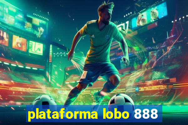 plataforma lobo 888