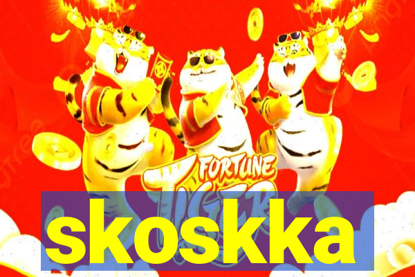 skoskka