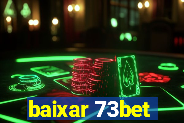 baixar 73bet