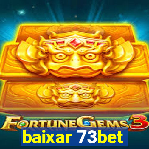 baixar 73bet