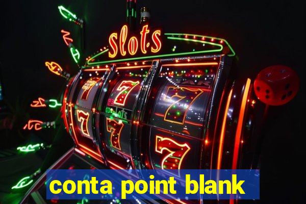 conta point blank