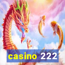 casino 222