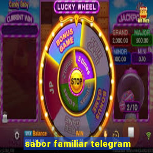 sabor familiar telegram