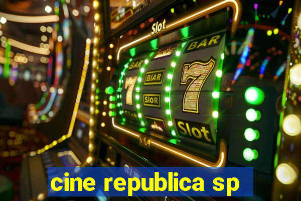 cine republica sp