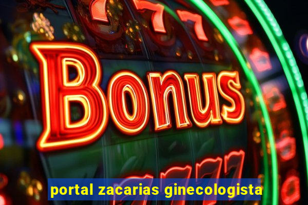 portal zacarias ginecologista