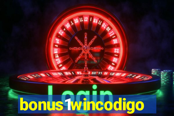 bonus1wincodigo