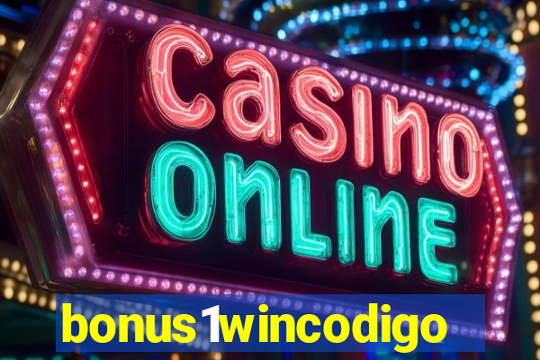 bonus1wincodigo