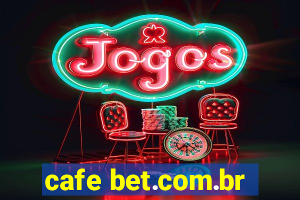 cafe bet.com.br