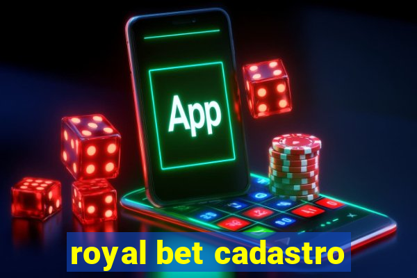 royal bet cadastro