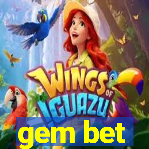 gem bet