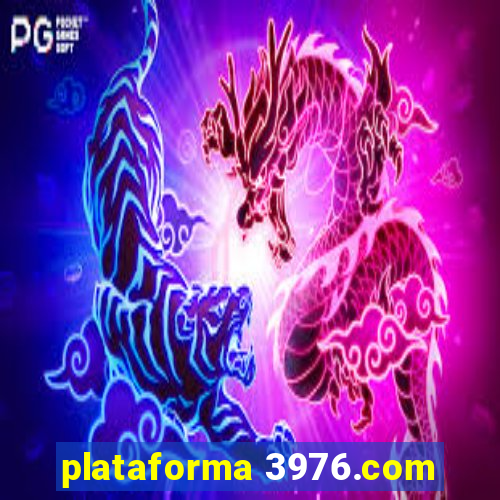 plataforma 3976.com