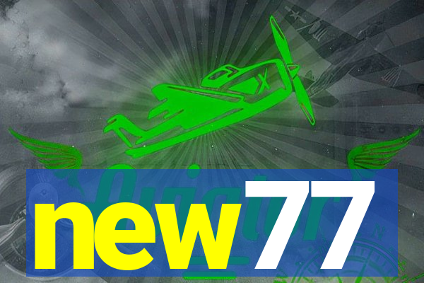 new77