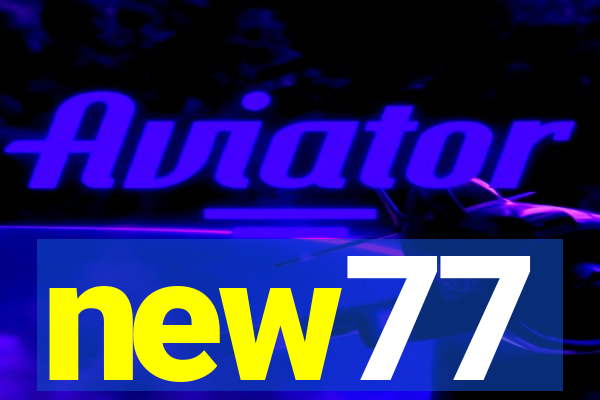 new77